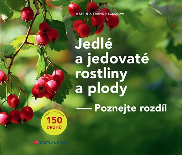 Grada Jedlé a jedovaté rostliny a plody - Poznej rozdíl